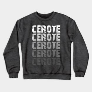 Cerote Crewneck Sweatshirt